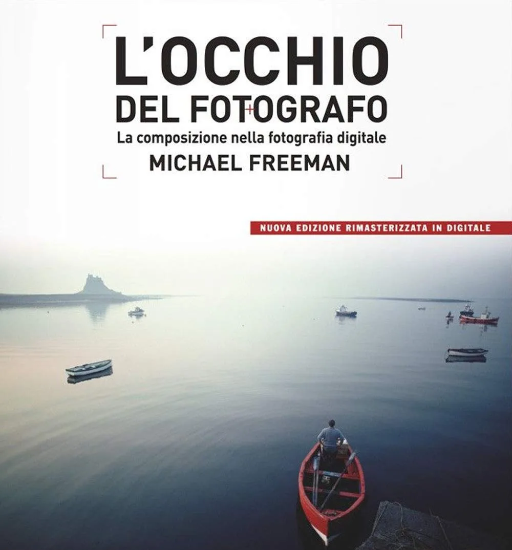 L'occhio del fotografo. La composizione nella fotografia digitale 1 L'occhio del fotografo. La composizione nella fotografia digitale