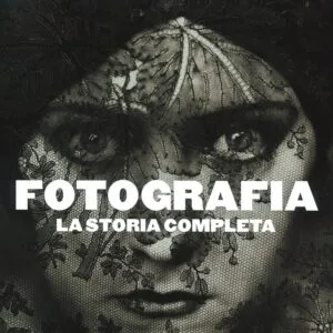 fotografia la storia completa