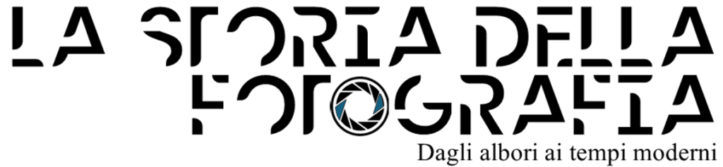 La Storia della Fotografia La Storia della Fotografia