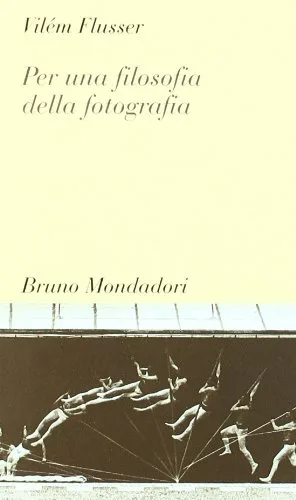 Per una filosofia della fotografia